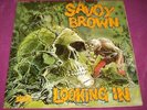 SAVOY BROWN - LOOKING IN - DECCA UK 1970 VAULT MINTY ORIGINAL