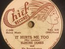 POSTWAR BLUES 78 Elmore James IT HURTS ME TOO/CONTRIBUTION TO JAZZ Chief 7004