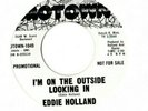 EDDIE HOLLAND - I'M ON THE OUTSIDE LOOKING IN NORTHERN SOUL PROMO 45 NM HEAR