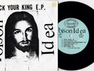 Poison Idea - Pick Your King 7