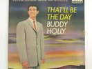 BUDDY HOLLY THAT'LL BE THE DAY RARE 1958  DG MONO LP +ORIGINAL INNER SLEEVE