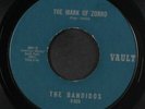 BANDIDOS: Mark Of Zorro / Ralph & Jack 45 (sl lbl wear, great raucous instro