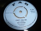 KEN BOOTHE-Can't You See VINYL 7