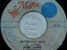 45 ROOTS / EARL LOWE & HEPTONES / RIGHTEOUS MAN / MIFTIC / LISTEN