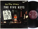 Five Keys - On The Town LP - Score Mono DG
