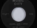 R&B Rocker 45 PEE WEE KINGSLY Nickel And A Dime MUSIC CITY VG+ HEAR