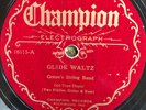 Champion 16115 Green's String Band  GLIDE WALTZ 78rpm country 1930 EE-