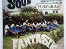 SOUL FANTASTICS Volveras ORIG PANAMA LATIN SOUL LP RARE HEAR