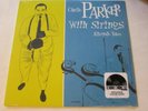 Charlie Parker with Strings Alternate Takes LP NEW BLUE WAX  Free Ship US RSD