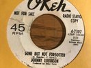 Northern Soul 45 Johnny Robinson - Gone But Not Forgotten HEAR  Okeh