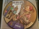 Alkaline Trio / Blue Meanies - Bye Bye Love / The Corpse Thick Records 2000