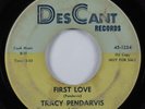 Teen Rockabilly 45 TRACY PENDARVIS First Love DES CANT promo HEAR