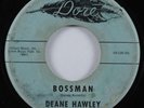 Rockabilly 45 DEANE HAWLEY Bossman DORE HEAR