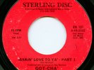GOT-CHA on Sterling Disc —MAKIN' LOVE TO YA— modern soul 45 | ORIG | LISTEN
