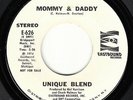 UNIQUE BLEND - Eastbound 626 - Mommy & Daddy - VG++ 1970's SOUL DJ 45