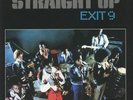 EXIT 9 - Straight Up - Vinyl (180 gram vinyl LP)
