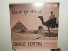 CHARLIE VENTURA east of suez SAVOY MG-12202 VG++, NM MONO RARE 1973 BEAUTY