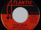 JIMMY BRISCOE: Sugar Brown US Atlantic Sweet Soul Orig 45 Hear