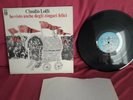 Cantautori LP CLAUDIO LOLLI Ho visto anche degli zingari felici STAMPA orig EX++