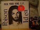 POISON IDEA Pick Your King E.P. LP/1983 US/RAGING HARDCORE MONSTER/Clear Wax/KBD
