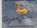 FRANÇOIS DE ROUBAIX 45t BO ASTRALEMENT VOTRE ELIZABETH TEISSIER Antenne 2 1975