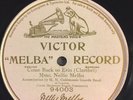 “MELBA” RECORD COME BACK TO ERIN MME NELLIE MELBA 94003