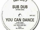 DJ Seduction - Sub Dub / You Can Dance - Impact - 1992 #40311