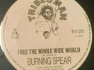 Burning Spear Jah Jah No Dead / Free The Whole World Rare 12”45rpm - Tribesman