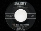 POPCORN/NORTHERN SOUL-MARK IV'S-THE TIDE HAS TURNED/WHOE BABY-THAT'S ALL-BARRY 1