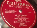 EDITH PIAF: LA VIE EN ROSE 78 rpm - Columbia 4004-F