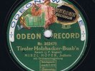 78 Rpm MIRZL HOFER Tiroler Holzhacker-Buab'n German 1913 Odeon Shellac 10