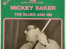 1974 Mickey Baker ?- The Blues And Me - Label: Black And Blue 33.507