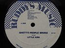 LITTLE KIRK Ghetto People Broke RUDDY'S MUSIC 12