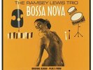 RAMSEY LEWIS TRIO, The - Bossa Nova (reissue) - Vinyl (heavyweight vinyl LP)