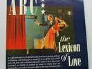 ABC The Lexicon Of Love ORIGINAL 1982 UK VINYL LP - LOOK OF LOVE POISON ARROW