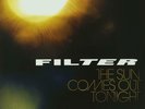 Filter - The Sun Comes Out Tonight [LIMITED EDITION GOLD VINYL] 2013 U.S. Press