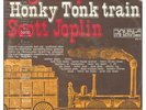Scott Joplin ‎Lp Vinile Ragtime Pioneer 1899 1914 / Honky Tonk Train Sigillato