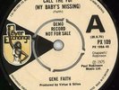 Gene Faith Call The FBI (My Baby's Missing) UK 7