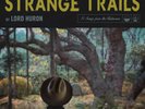 STRANGE TRAILS VINYL LORD HURON NEW VINYL RECORD