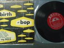 VG+ The Birth Of Bop Volume 4 Savoy MG 9025 dexter gordon j.j. johnson 10