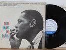 Dexter Gordon LP “Our Man In Paris”   Blue Note 84146   Liberty Van Gelder VG+