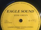 Jesse Green ?– Gimmi Gimmi Your Loving / Keep On Dancing 7