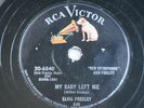 78 RPM  ROCK 'N' ROLL  RCA Victor 20-6540 Elvis Presley - My Baby Left Me