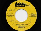 Johnny K - I Don't Need Help / Snoopy Dean - Frenchy (Soul/Funk, 45) 2370