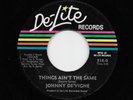 Johnny De'Vigne - Things Ain't The Same / I Smell Trouble (Soul, 45) 518