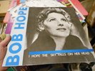 Bob Hope/Smarter Than U - I Hope The Sky Falls/Ain't Gonna Give LP 1988/ DRV 10