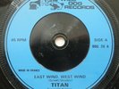 TITAN,EAST WIND WEST WIND,1980 NWOBHM,WILD DOG RECORDS,DOG 26,PRIVATE PRESS 100
