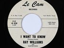 Doo-Wop R&B 45 - Ray Williams & the Mastertones - I Want To Know - Le Cam - mp3