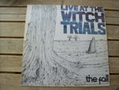 THE FALL LIVE AT THE WITCH TRIALS LP - 1979 STEP FORWARD RECORDS - FIRST PRESS