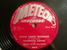 BLUES Woodrow Adams 78 rpm RECORD Joe Hill Louis METEOR 501 E+